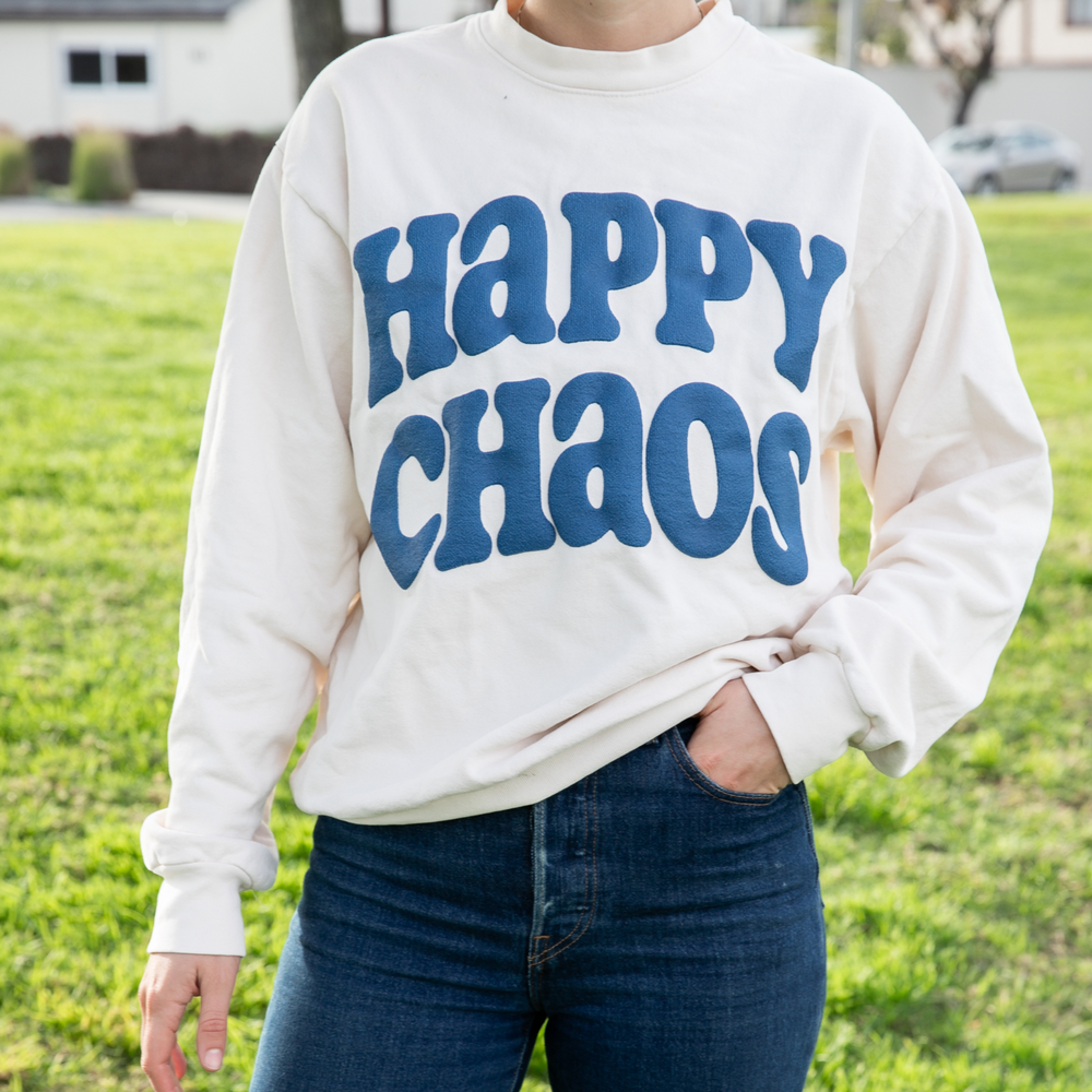 Happy Chaos Sweatshirt